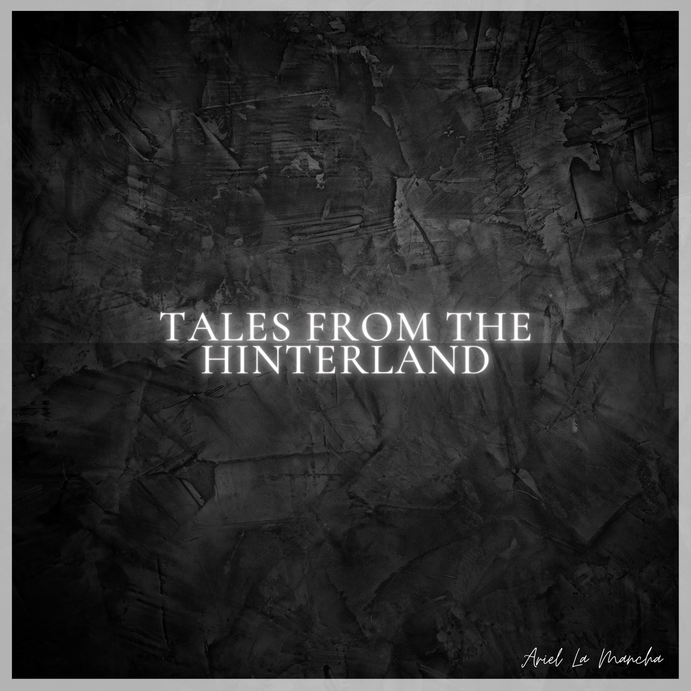 Tales from the Hinterland